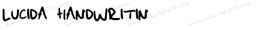 Lucida Handwritin字体转换